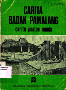 Carita badak pamalang carita pantun Sunda Repositori Institusi